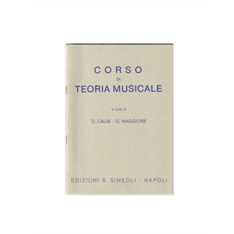 O CALBI G MAGGIORE CORSO DI TEORIA MUSICALE