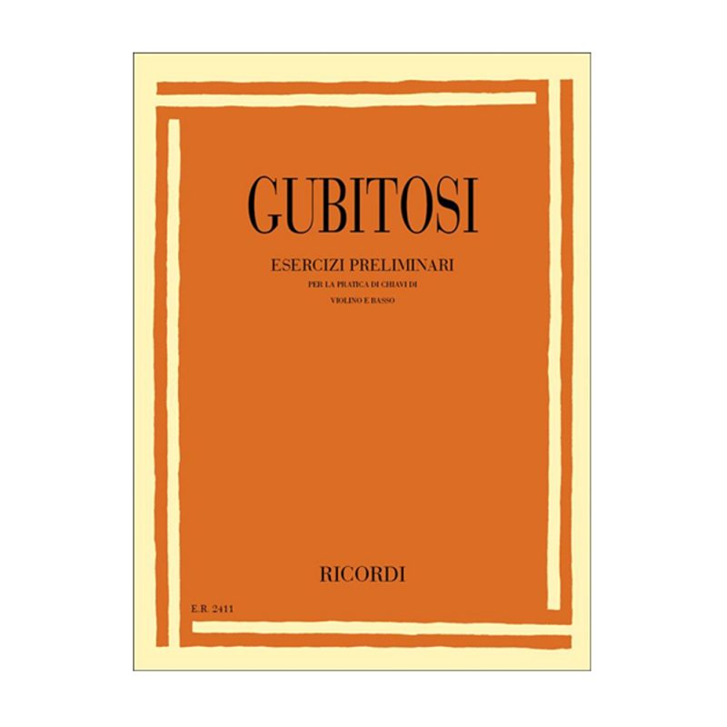 GUBITOSI – ESERCIZI PRELIMINARI PER LA PRATICA DELLE CHIAVI DI VIOLINO E BASSO