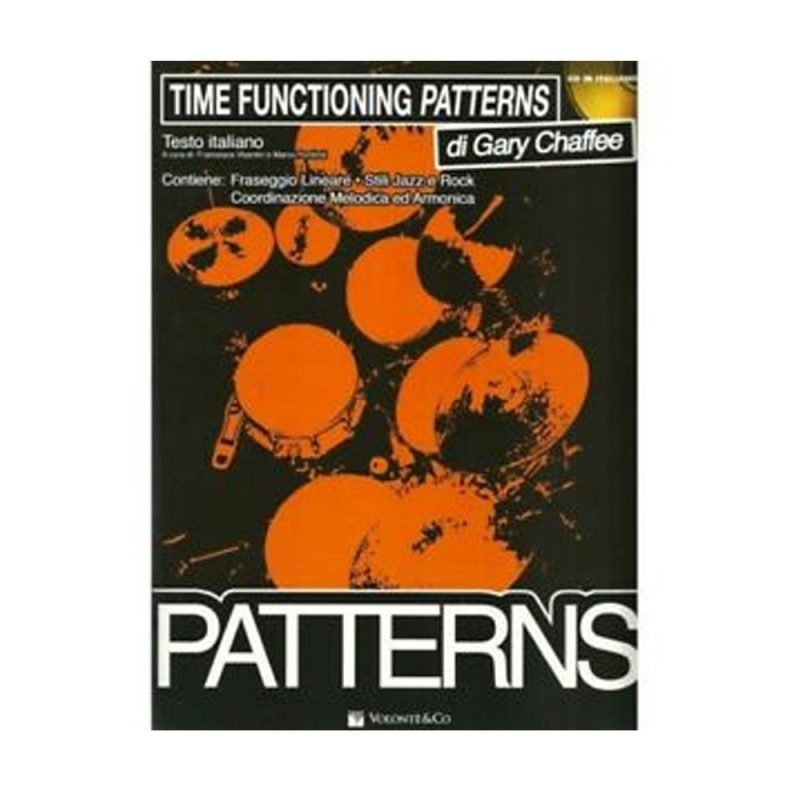 GARY CHAFFEE – TIME FUNCTIONING PATTERNS