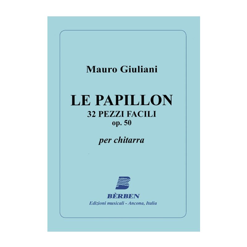 GIULIANI – LE PAPILLON 32 PEZZI FACILI PER CHITARRA OP 50