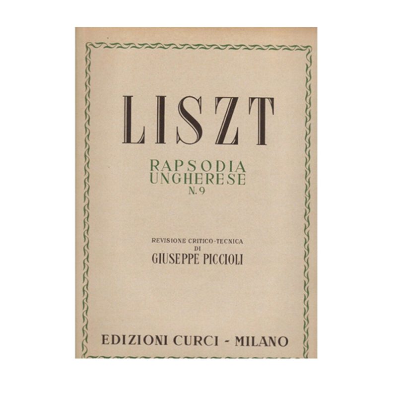 LISZT – RAPSODIA UNGHERESE N°9